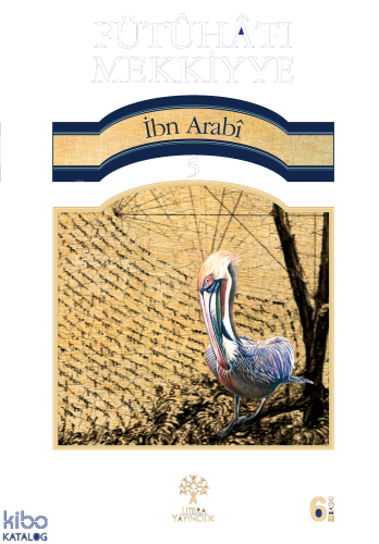 Fütuhat-ı Mekkiyye 5 | benlikitap.com