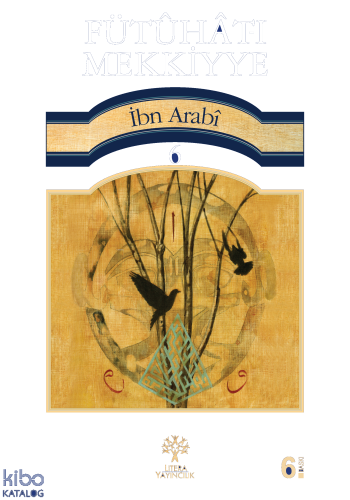 Fütûhât-ı Mekkiyye 6