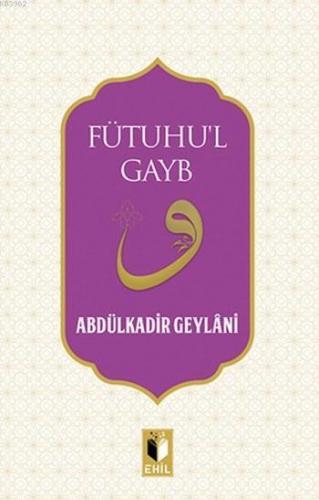 Futuhu'l Gayb | benlikitap.com