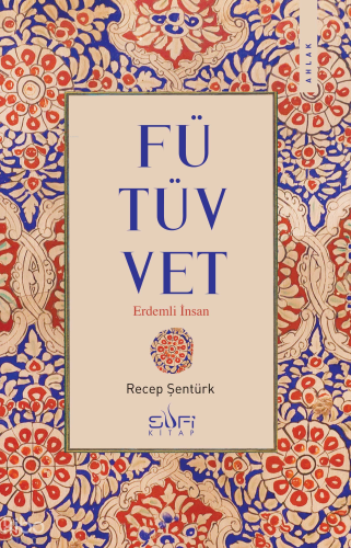 Fütüvvet | benlikitap.com