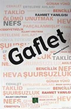 Gaflet | benlikitap.com