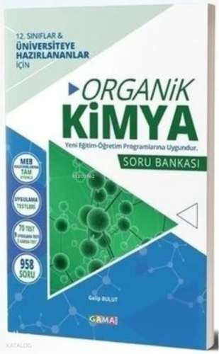 Gama 12.Sınıf Organik Kimya Soru Bankası | benlikitap.com