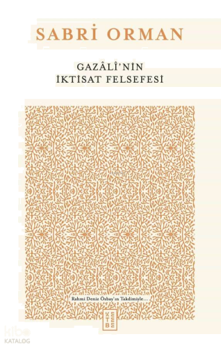 Gazâlî’nin İktisat Felsefesi | benlikitap.com