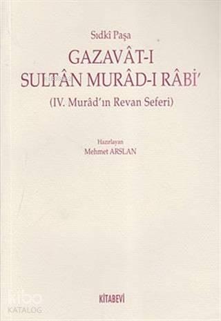 Gazavat-ı Sultan Murad- Rabi'