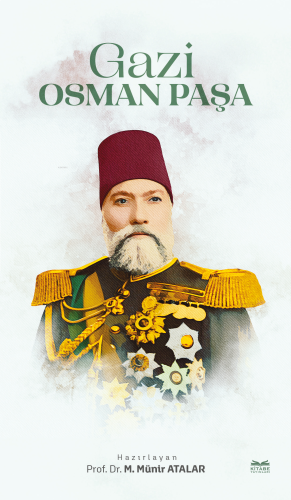Gazi Osman Paşa | benlikitap.com