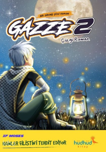 Gazze 2 - Bir Direniş Çizgi Romanı | benlikitap.com