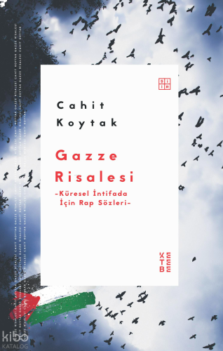 Gazze Risalesi;Küresel İntifada İçin Rap Sözleri