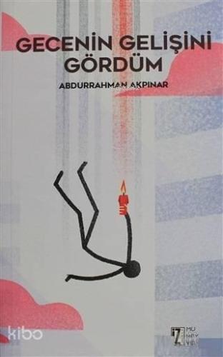 Gecenin Gelişini Gördüm