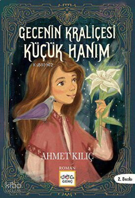 Gecenin Kraliçesi Küçük Hanım