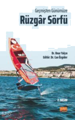 Geçmişten Günümüze Rüzgâr Sörfü