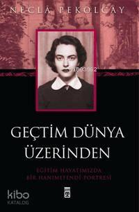 Geçtim Dünya Üzerinden