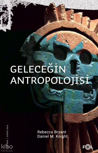 Geleceğin Antropolojisi – Felsefi Bir Soruşturma