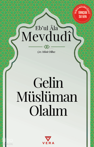 Gelin Müslüman Olalım | benlikitap.com