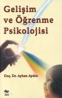 Gelişim ve Öğrenme Psikolojisi
