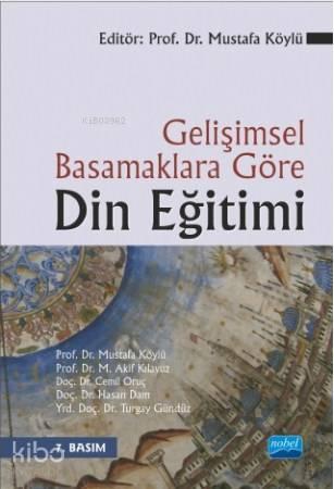 Gelişimsel Basamaklara Göre Din Eğitimi | benlikitap.com