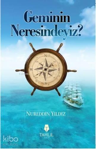 Geminin Neresindeyiz? | benlikitap.com