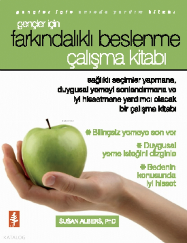 Gençler İçin Farkındalıklı Beslenme Çalışma Kitabı