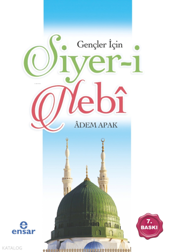 Gençler İçin Siyer-i Nebî