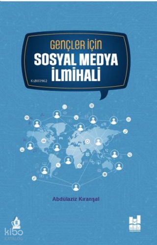 Gençler İçin Sosyal Medya İlmihali