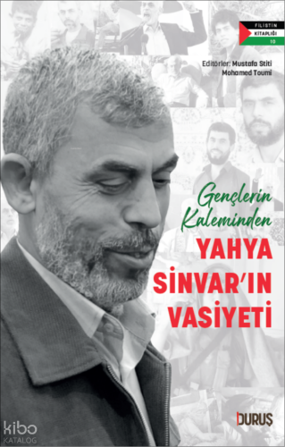 Gençlerin Kaleminden Yahya Sinvar'ın Vasiyeti | benlikitap.com