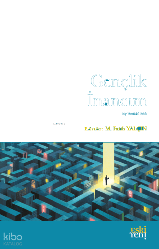 Gençlik İnancım