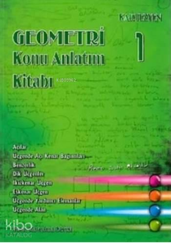 Geometri Konu Anlatım Kitabı 1 | benlikitap.com