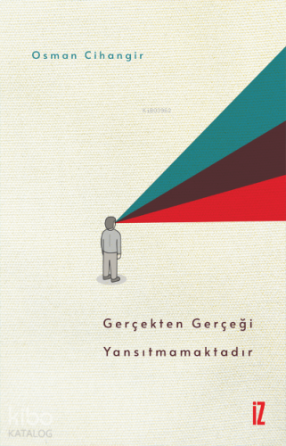 Gerçekten Gerçeği Yansıtmamaktadır