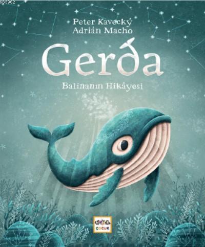 Gerda - Balinanın Hikayesi - Ciltli | benlikitap.com