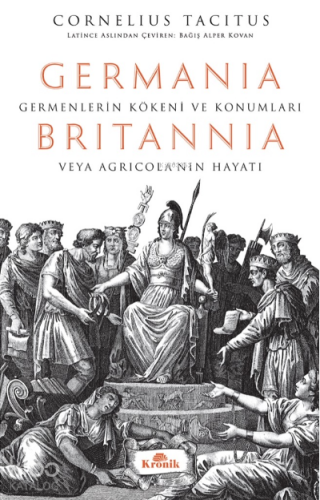 Germanıa & Brıtannıa & Hatipler Üzerine Diyaloglar