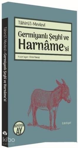 Germiyanlı Şeyhi ve Harname'si | benlikitap.com