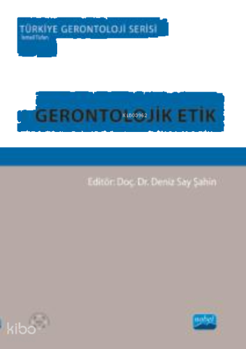 Gerontolojik Etik