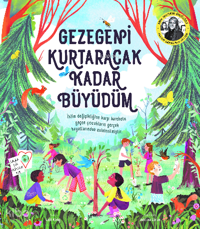 Gezegeni Kurtaracak Kadar Büyüdüm | benlikitap.com