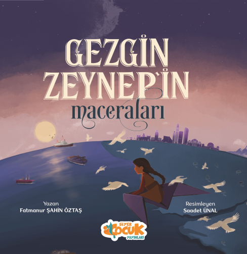 Gezgin Zeynep'in Maceraları | benlikitap.com