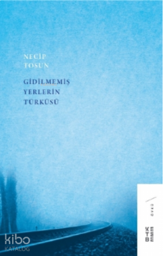 Gidilmemiş Yerlerin | benlikitap.com