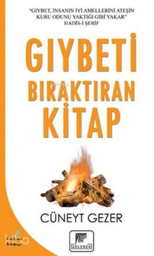 Gıybeti Bıraktıran Kitap