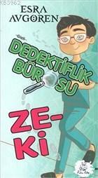 Gizli Dedektiflik Bürosu - Zeki