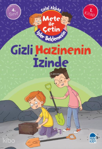 Gizli Hazinenin İzinde - Mete İle Çetin İşler Beklemesin - 4. Sınıf Hi