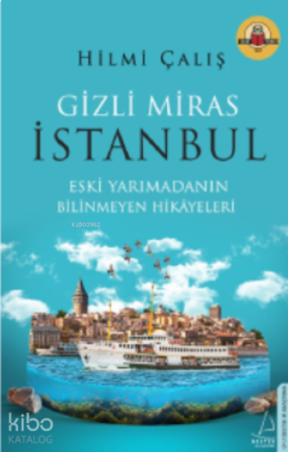 Gizli Miras İstanbul