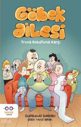 Göbek Ailesi - Truva Robotuna Karşı | benlikitap.com