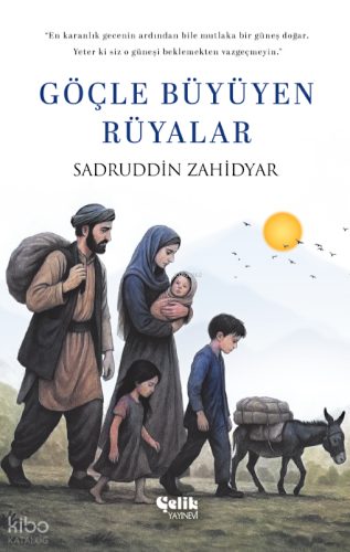 Göçle Büyüyen Rüyalar