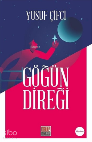 Göğün Direği