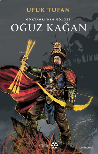 Gök Tanrı'nın Gölgesi Oğuz Kağan | benlikitap.com