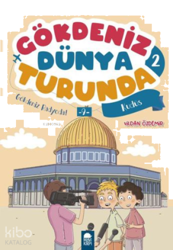 Gökdeniz Radyoda! 9 Kudüs - Gökdeniz Dünya Turunda 2