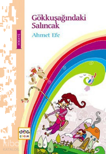 Gökkuşağındaki Salıncak