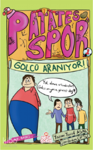 Golcü Aranıyor!; Patatesspor Serisi