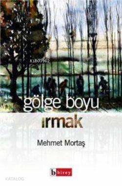Gölge Boyu Irmak