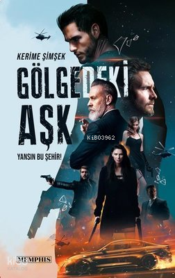 Gölgedeki Aşk | benlikitap.com