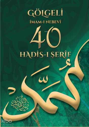 Gölgeli 40 Hadis-ı Şerif