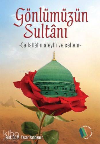 Gönlümüzün Sultanı (Kuşe, 4 Renk) | benlikitap.com