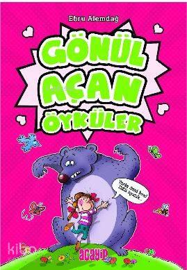 Gönül Açan Öyküler; Acayip Öyküler / 3